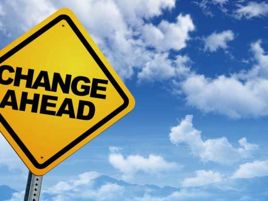 sign saying changes ahead